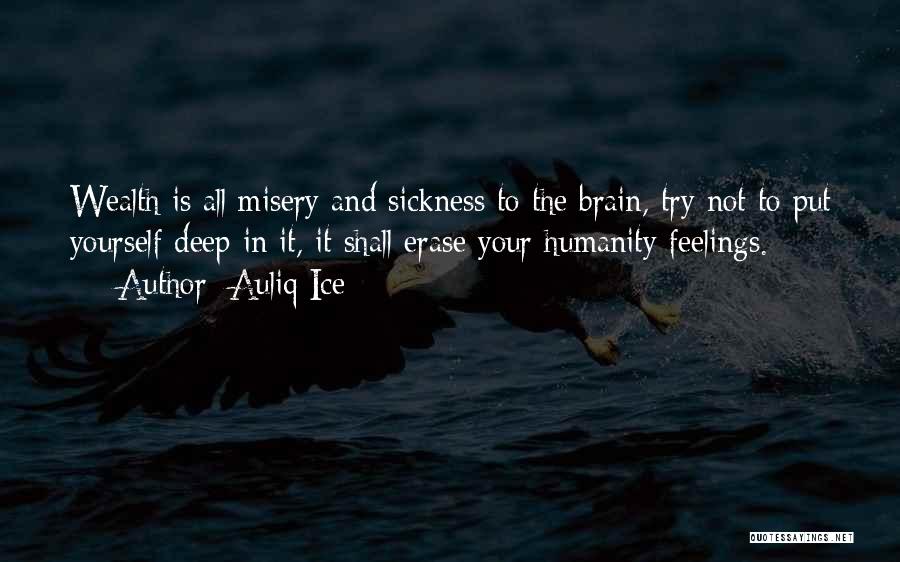 Happiness In Yourself Quotes By Auliq Ice