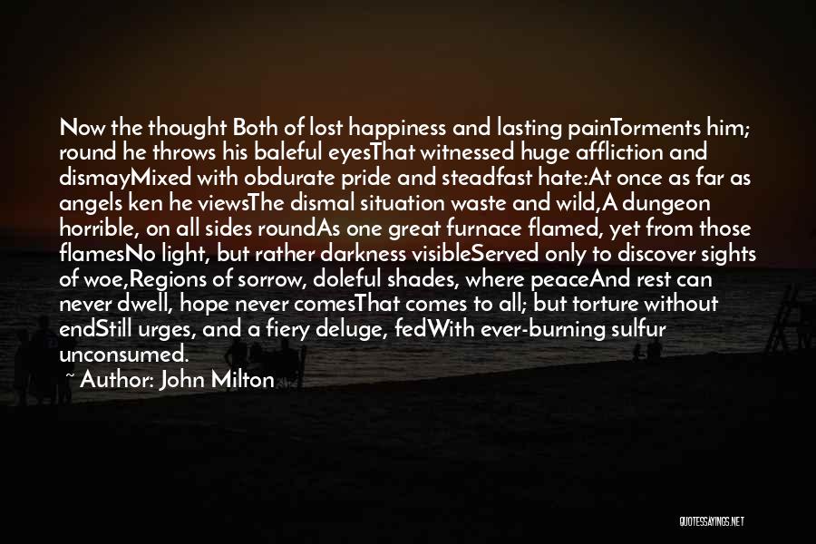 Happiness Into The Wild Quotes By John Milton