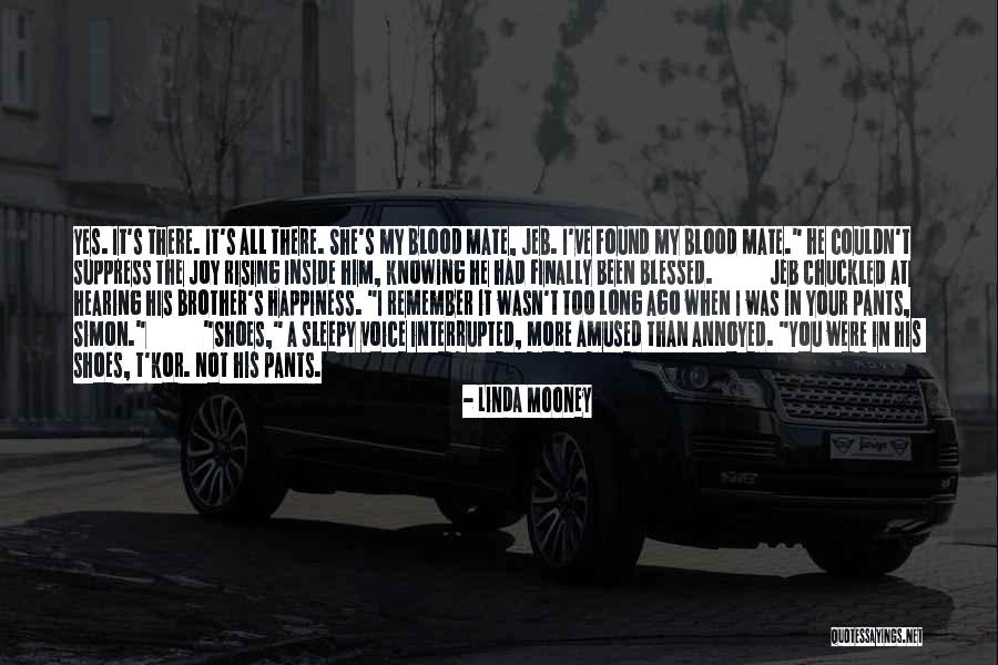Happiness Is Having A Brother Quotes By Linda Mooney Happiness Is Having A Brother Quotes By Linda Mooney