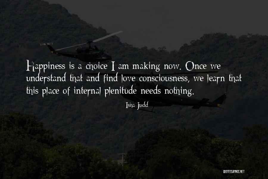 Happiness Is Internal Quotes By Isha Judd Happiness Is Internal Quotes By Isha Judd