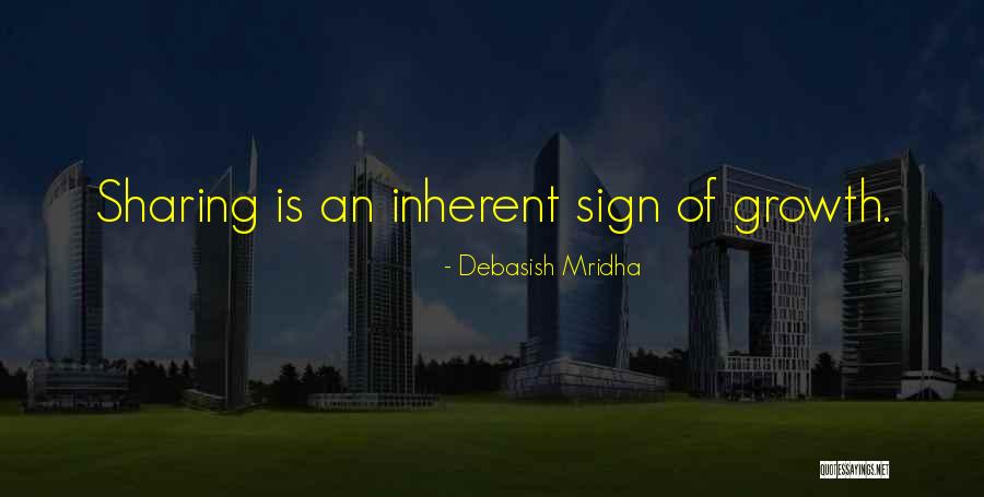 Happiness Is Sharing Quotes By Debasish Mridha
