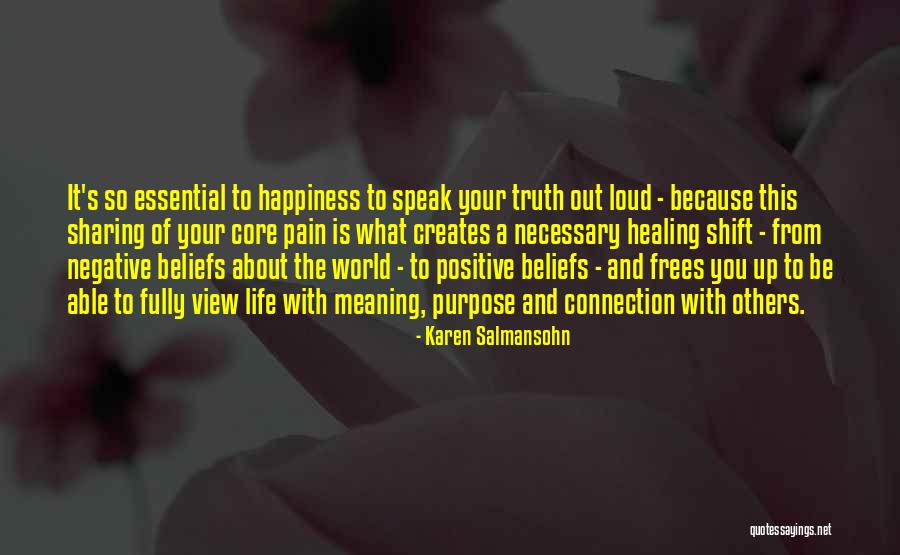 Happiness Is Sharing Quotes By Karen Salmansohn Happiness Is Sharing Quotes By Karen Salmansohn