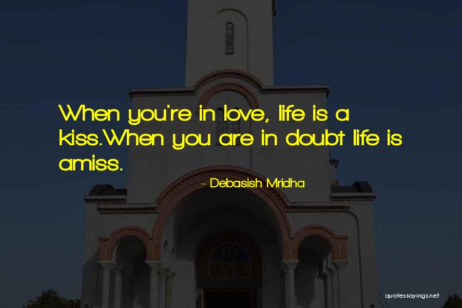 Happiness Is When You Quotes By Debasish Mridha
