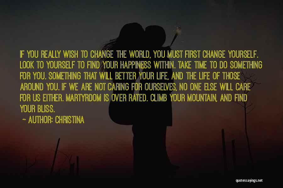 Happiness Is Within Us Quotes By Christina