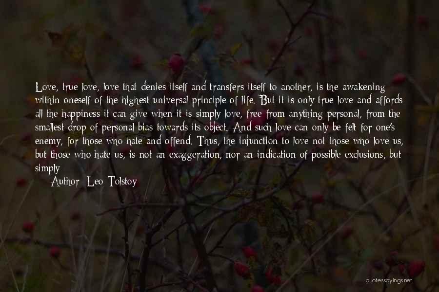 Happiness Is Within Us Quotes By Leo Tolstoy
