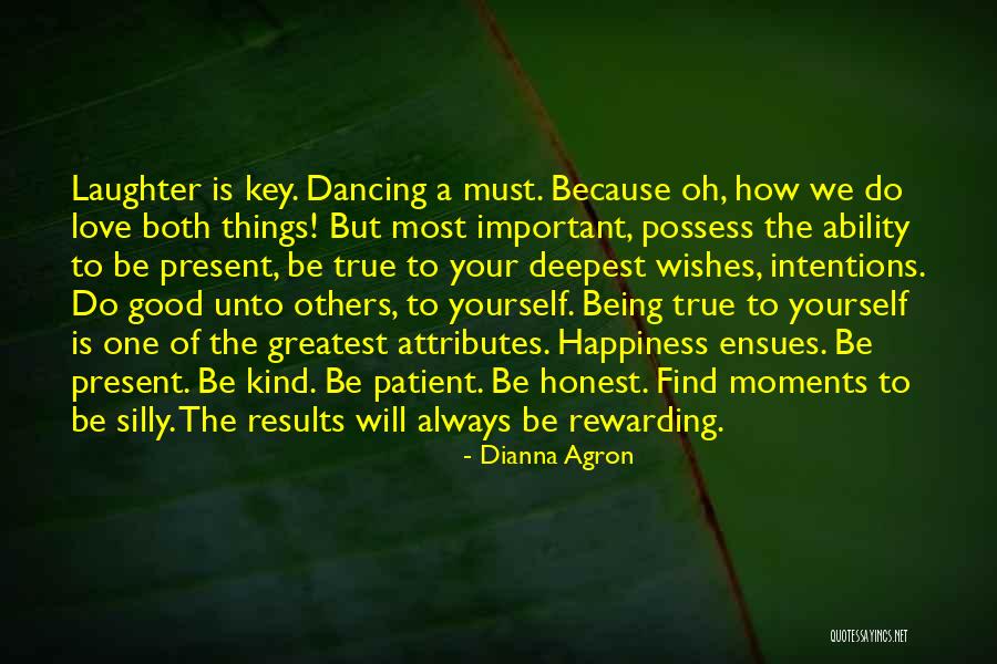 Happiness Laughter Love Quotes By Dianna Agron Happiness Laughter Love Quotes By Dianna Agron