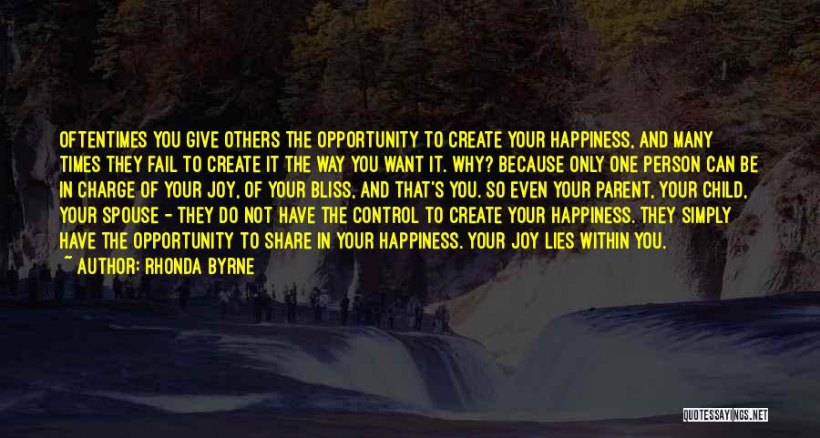 Happiness Lies Within Us Quotes By Rhonda Byrne