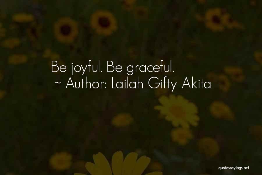 Happiness Life Quotes By Lailah Gifty Akita