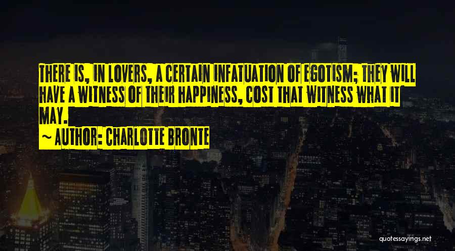 Happiness Lovers Quotes By Charlotte Bronte