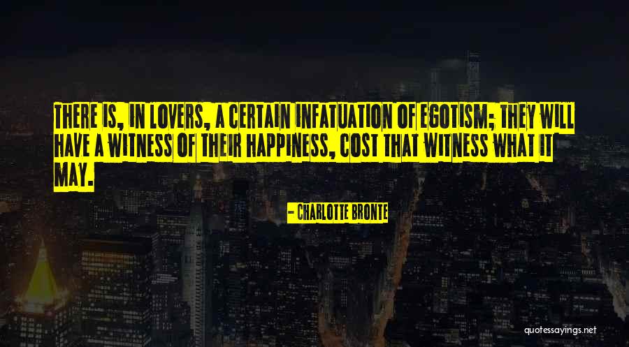 Happiness Lovers Quotes By Charlotte Bronte