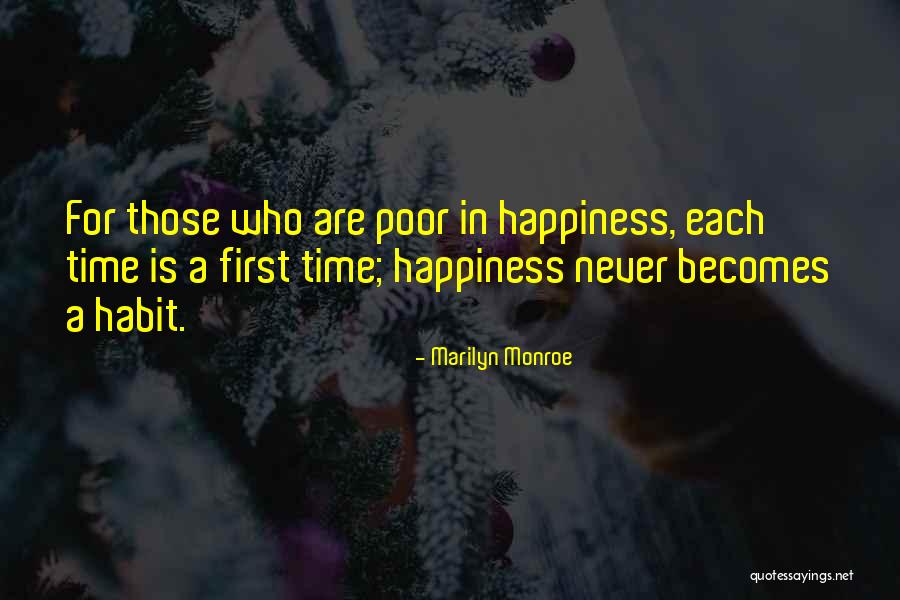 Happiness Marilyn Monroe Quotes By Marilyn Monroe Happiness Marilyn Monroe Quotes By Marilyn Monroe