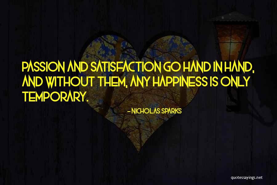 Happiness Nicholas Sparks Quotes By Nicholas Sparks Happiness Nicholas Sparks Quotes By Nicholas Sparks