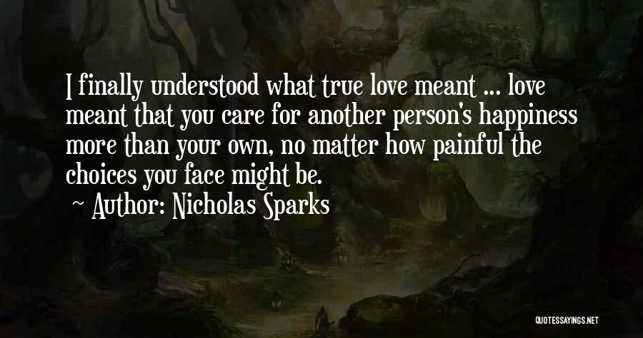 Happiness Nicholas Sparks Quotes By Nicholas Sparks