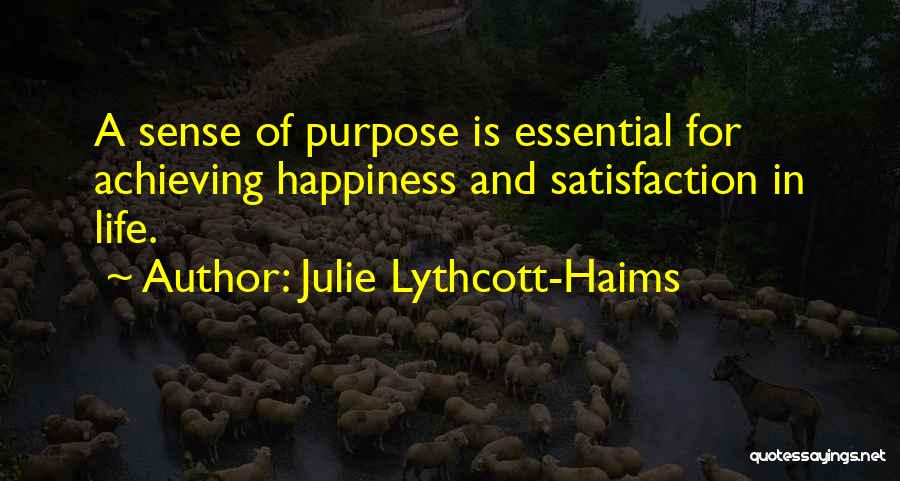Happiness Of Achieving Quotes By Julie Lythcott-Haims