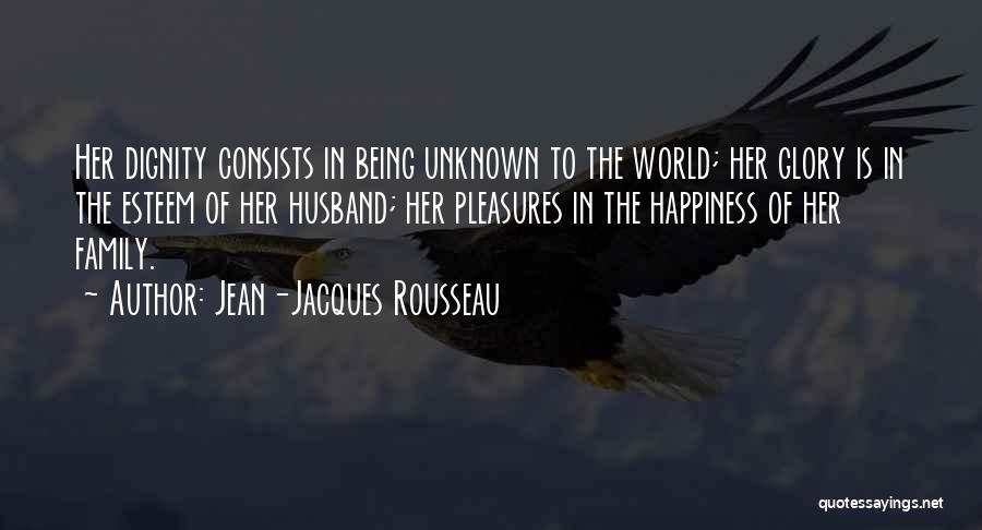 Happiness Of Being Mom Quotes By Jean-Jacques Rousseau