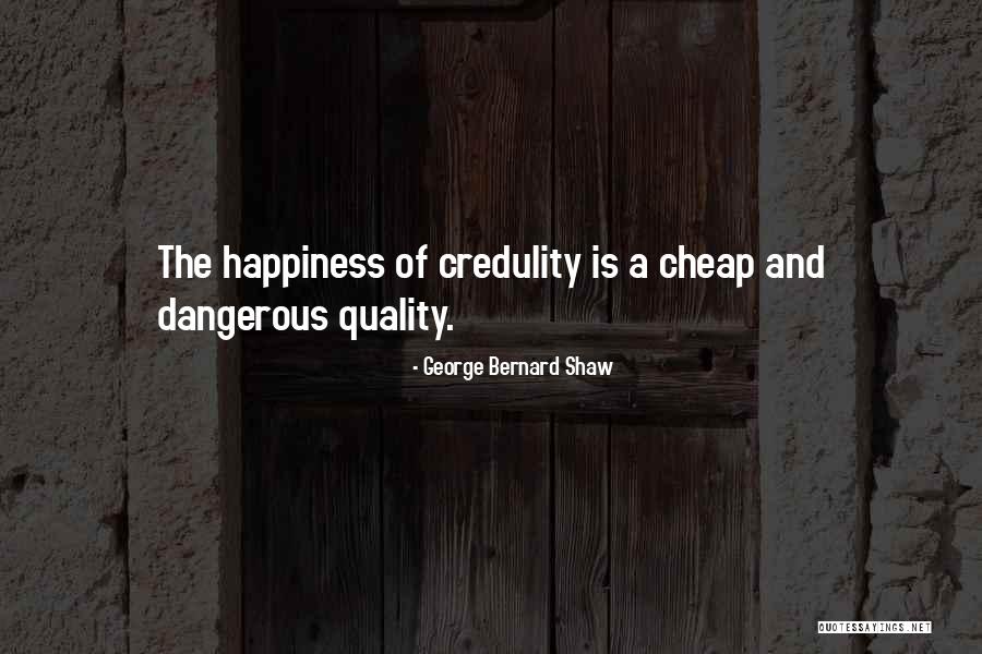 Happiness Of God Quotes By George Bernard Shaw Happiness Of God Quotes By George Bernard Shaw