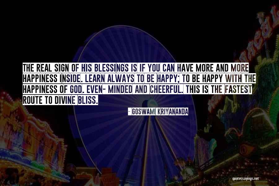 Happiness Of God Quotes By Goswami Kriyananda