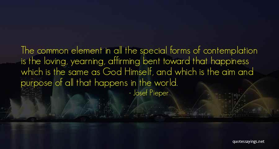 Happiness Of God Quotes By Josef Pieper