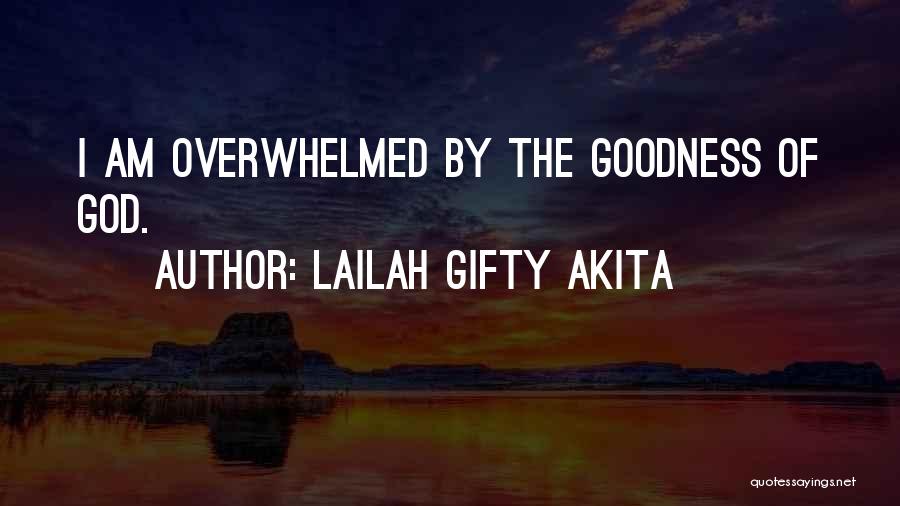 Happiness Of God Quotes By Lailah Gifty Akita