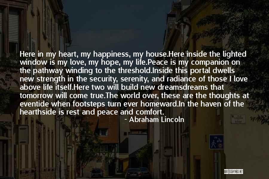 Happiness Of Love Quotes By Abraham Lincoln Happiness Of Love Quotes By Abraham Lincoln