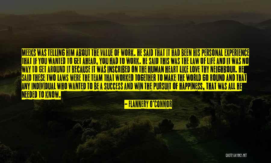 Happiness Of Love Quotes By Flannery O'Connor Happiness Of Love Quotes By Flannery O'Connor
