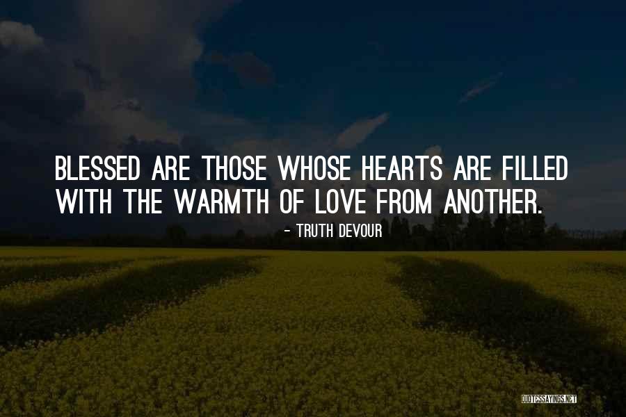 Happiness Of Love Quotes By Truth Devour Happiness Of Love Quotes By Truth Devour