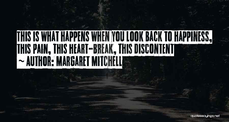 Happiness Over Sadness Quotes By Margaret Mitchell