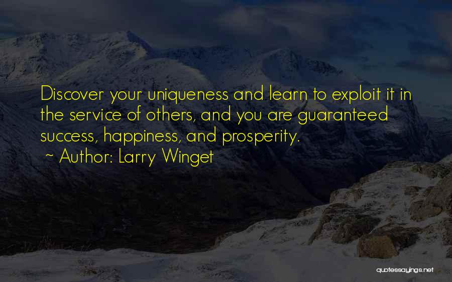 Happiness Over Success Quotes By Larry Winget