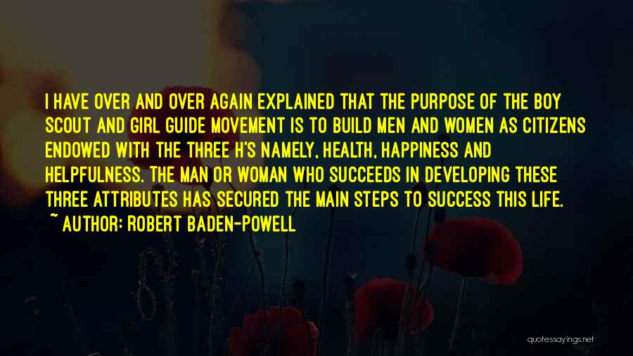 Happiness Over Success Quotes By Robert Baden-Powell