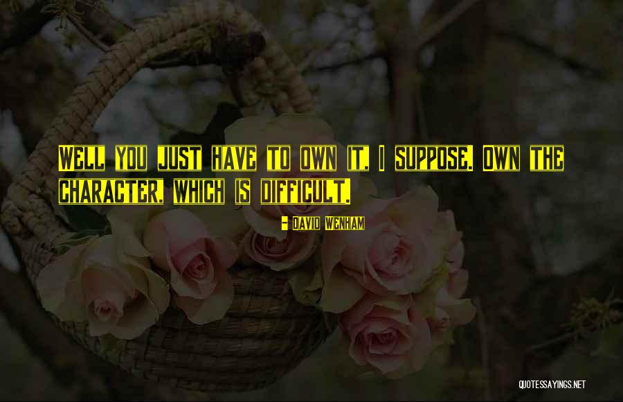 Happiness Passion Goals Quotes By David Wenham Happiness Passion Goals Quotes By David Wenham