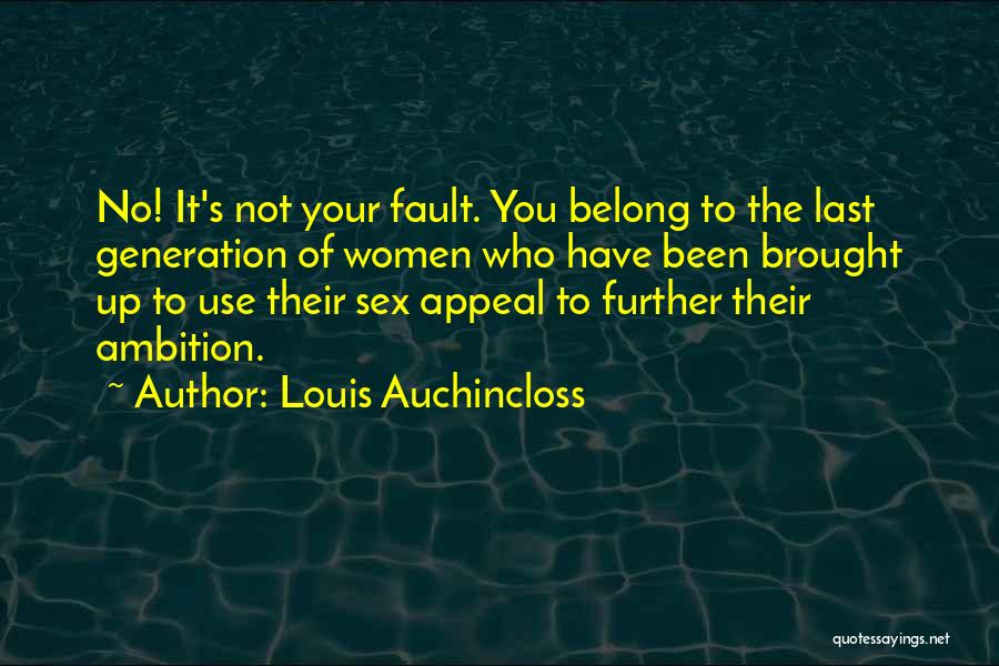 Happiness Pinoy Quotes By Louis Auchincloss