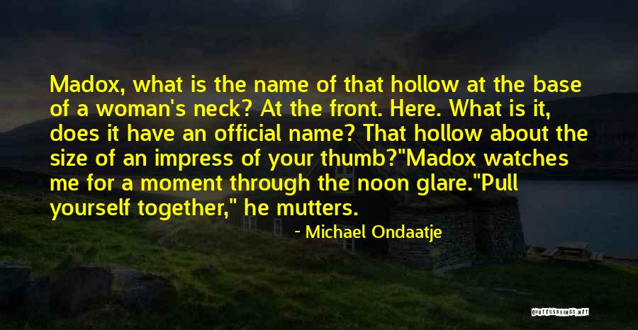 Happiness Pinoy Quotes By Michael Ondaatje Happiness Pinoy Quotes By Michael Ondaatje