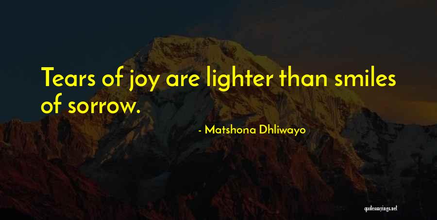 Happiness Quotations Quotes By Matshona Dhliwayo Happiness Quotations Quotes By Matshona Dhliwayo