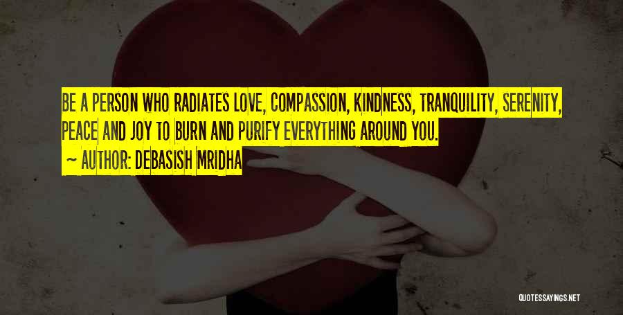 Happiness Radiates Quotes By Debasish Mridha