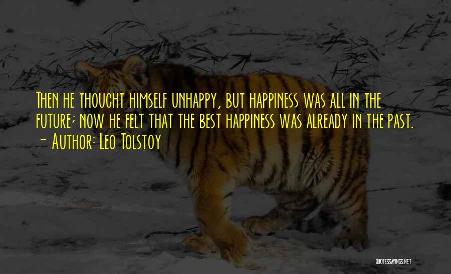 Happiness Sadness Quotes By Leo Tolstoy