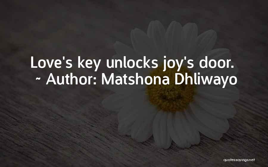 Happiness Sayings And Quotes By Matshona Dhliwayo