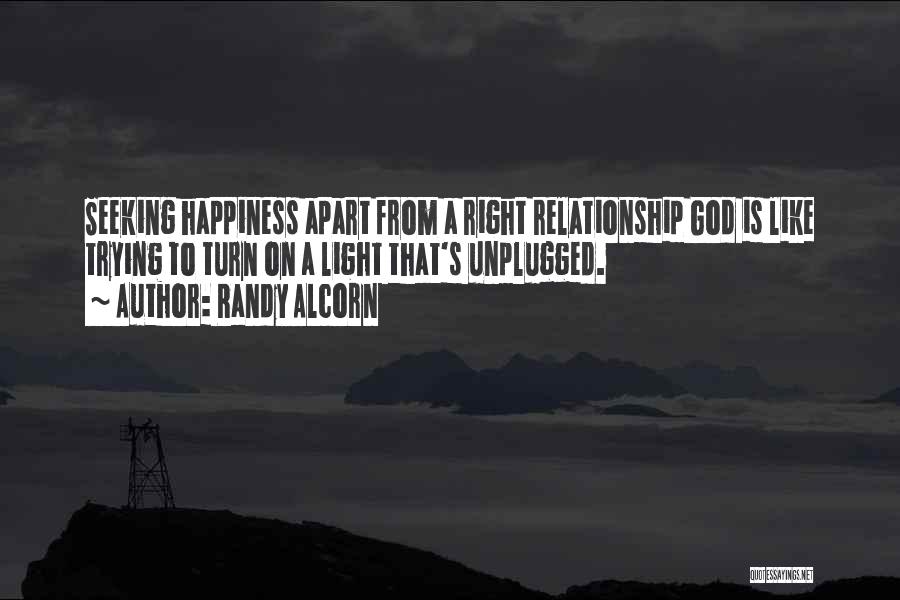 Happiness Seeking Quotes By Randy Alcorn