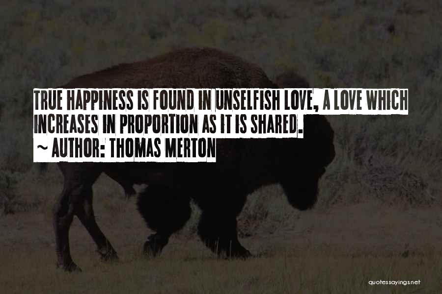 Happiness Shared Quotes By Thomas Merton