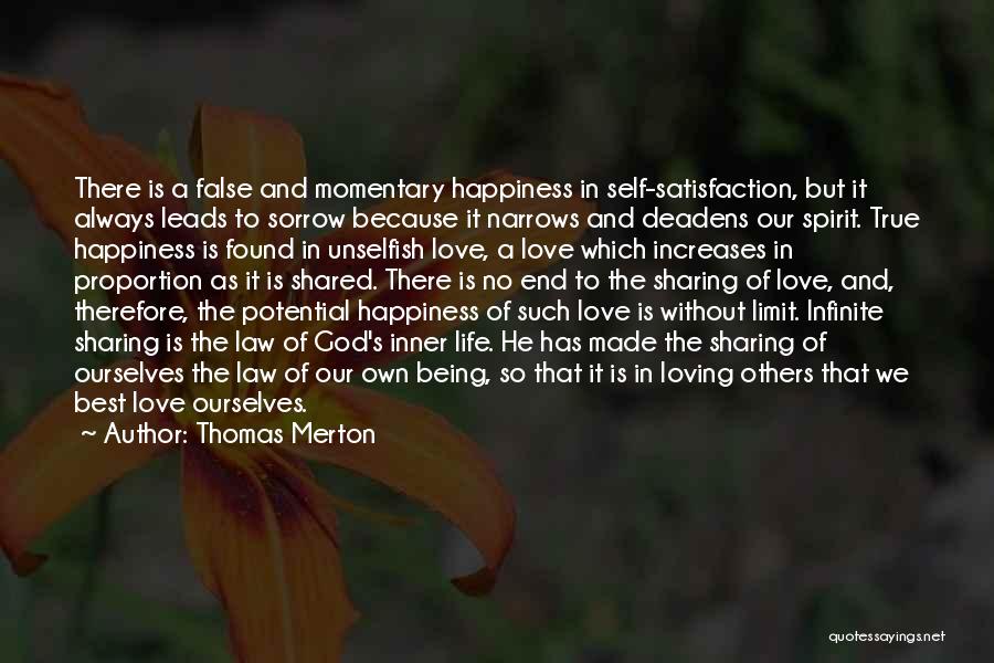 Happiness Sharing Quotes By Thomas Merton