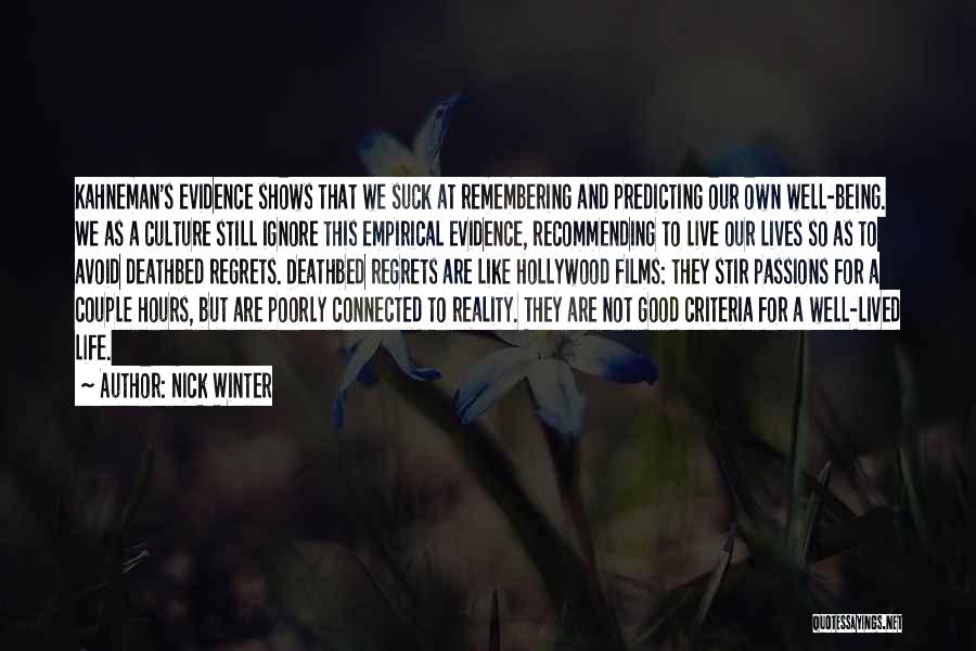 Happiness Shows Quotes By Nick Winter