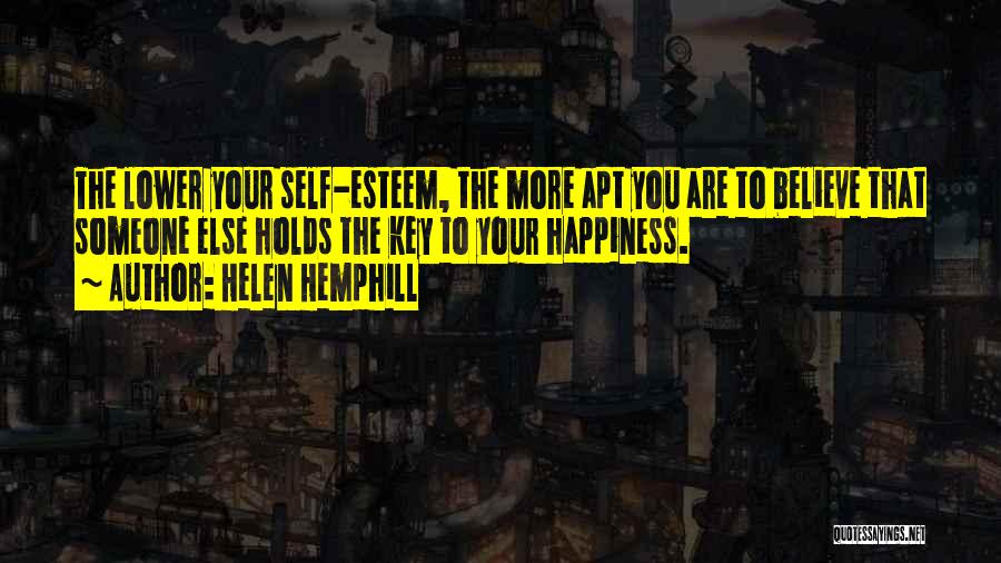 Happiness Someone Else Quotes By Helen Hemphill