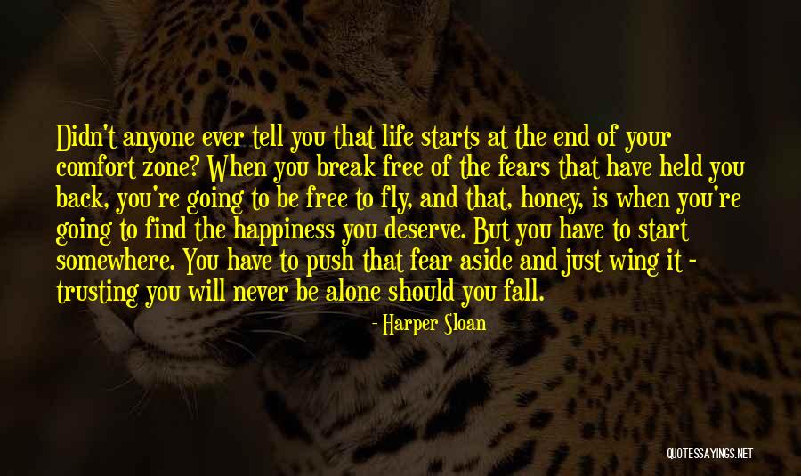 Happiness Starts With You Quotes By Harper Sloan Happiness Starts With You Quotes By Harper Sloan