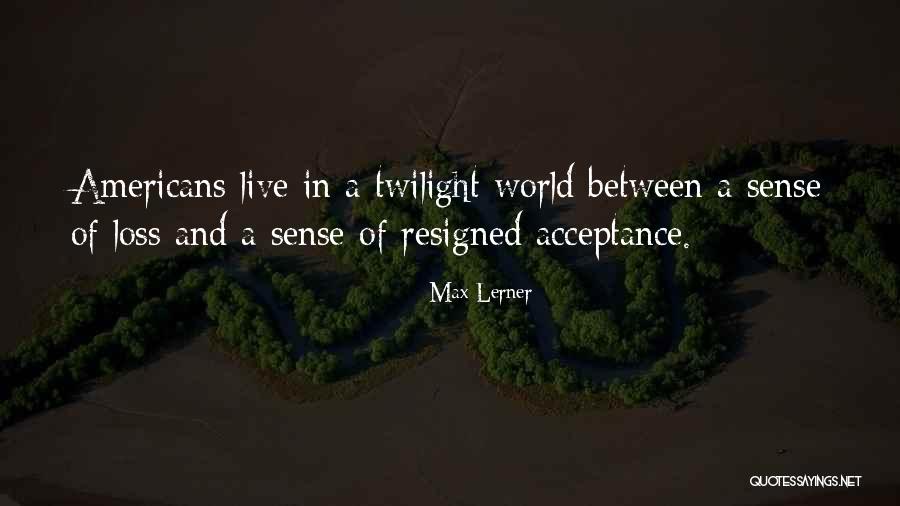 Happiness Tagalog Version Quotes By Max Lerner Happiness Tagalog Version Quotes By Max Lerner