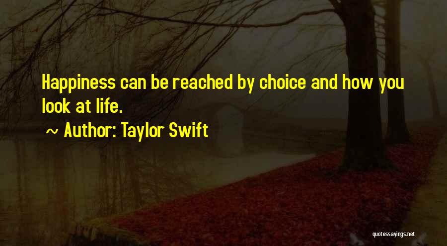 Happiness Taylor Swift Quotes By Taylor Swift