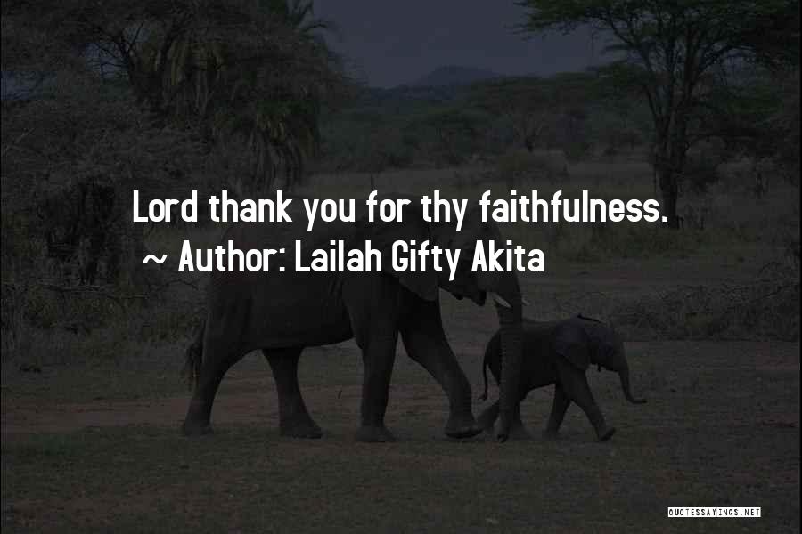 Happiness Thank You Quotes By Lailah Gifty Akita