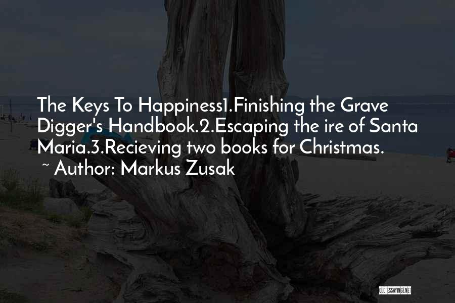 Happiness This Christmas Quotes By Markus Zusak