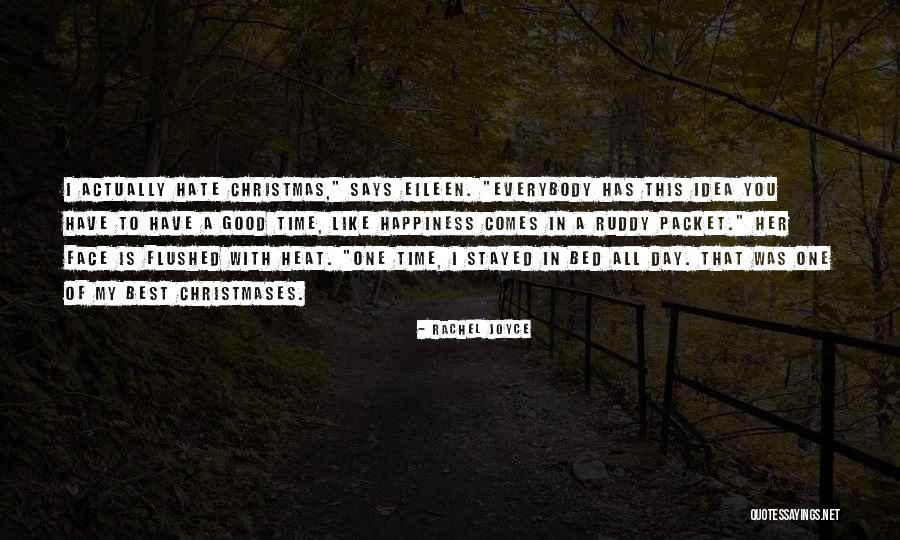 Happiness This Christmas Quotes By Rachel Joyce Happiness This Christmas Quotes By Rachel Joyce