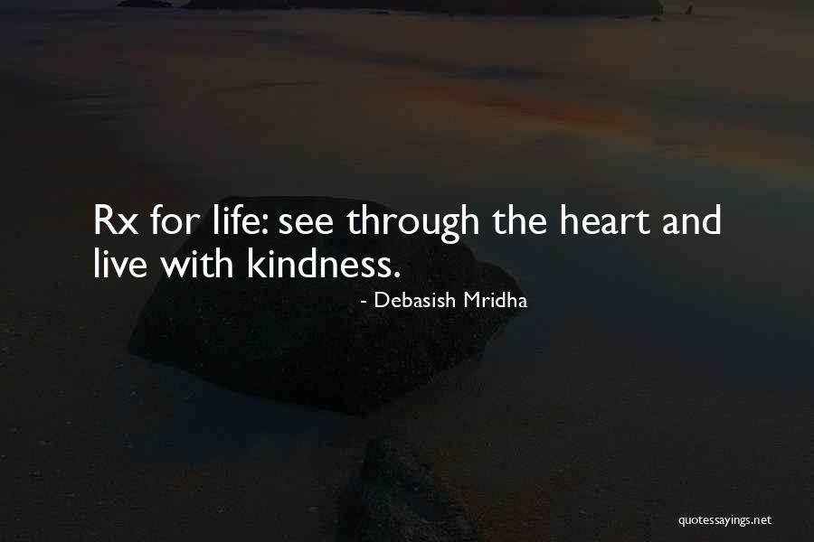 Happiness Through Love Quotes By Debasish Mridha Happiness Through Love Quotes By Debasish Mridha