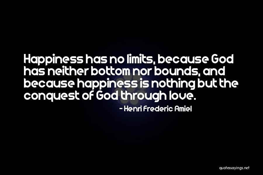 Happiness Through Love Quotes By Henri Frederic Amiel Happiness Through Love Quotes By Henri Frederic Amiel