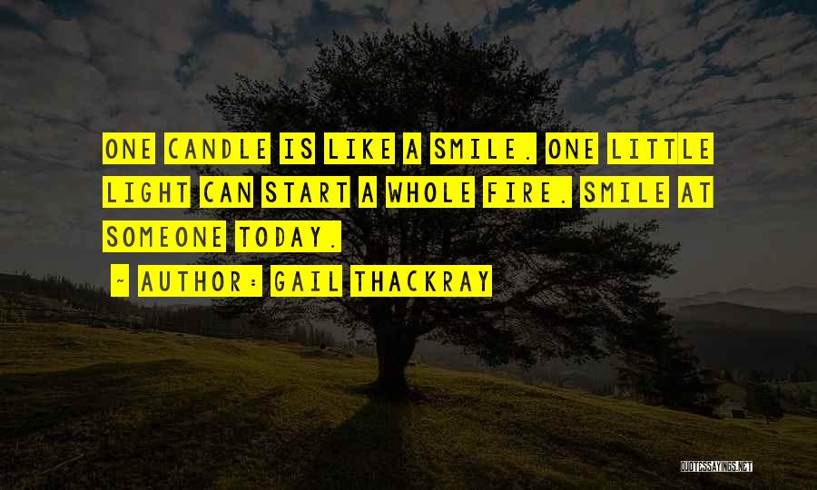 Happiness Today Quotes By Gail Thackray